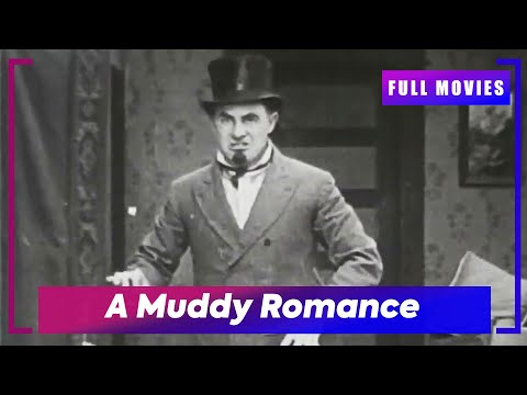 🎬 A Muddy Romance (1913) | English Full Movie | Don't Miss Out!