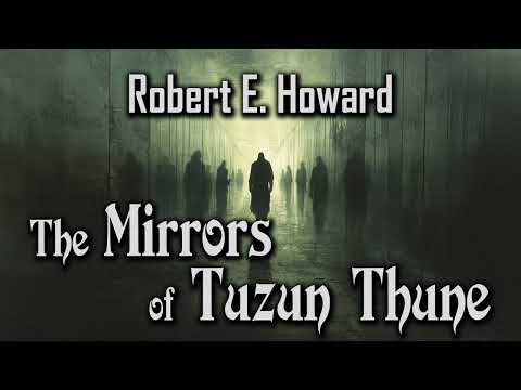 The Mirrors of Tuzun Thune by Robert E. Howard | Kull of Atlantis | Audiobook