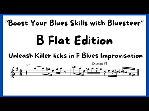 "Bluesteer's Guide to F Blues Improvisation: Master Killer Licks and Unleash Your Inner Blues"