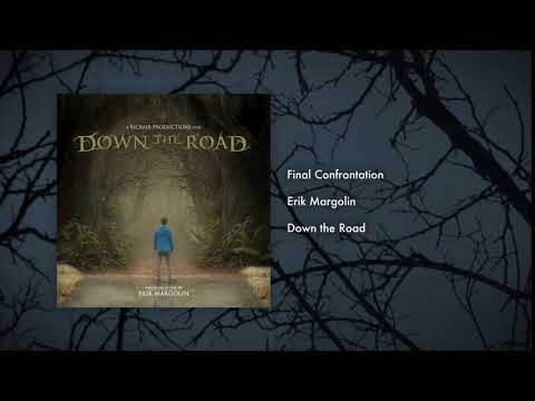 29. Final Confrontation - "Down the Road" Original Score