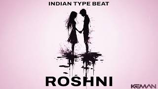 SAD INDIAN TYPE BEAT - "ROSHNI" | INDIAN VIOLIN RAP BEAT INSTRUMENTAL 2025