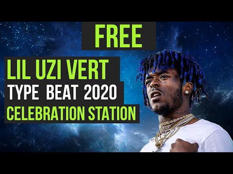 ( FREE ) Lil Uzi Vert Type Beat 2020 - Celebration Station (Prod. by Young Fam)