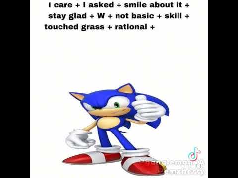 sonic cares about you (credits to Gangleman)