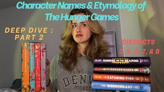 DEEP DIVE PART 2 : Hunger Games Name Analysis! (Districts 3, 5, 6, 7, & 8)
