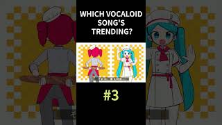 Which Vocaloid Song's Trending? | December 2024 (Week 1) #vocaloid #hatsunemiku