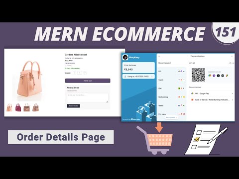 MERN Stack E-Commerce Project #151 : Creating the Order Details Page