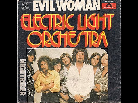 Electric Light Orchestra ~ Evil Woman 1975 Classic Rock Purrfection Version