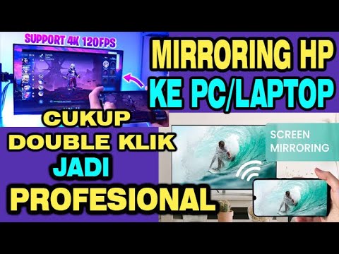 Cara Mudah Mirroring HP ke PC/Laptop : Jadikan Live Streaming Anda Lebih "Profesional !" #tutorial