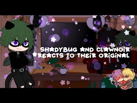 ShadyBug & ClawNoir Reacts to their originals ✦ Read desc ✦ Gacha club ✦ MLB ✦ 2/3