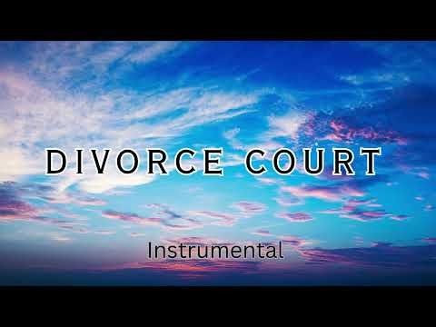 Divorce Court Original Instrumental - Andrew Pryce