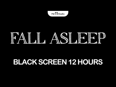 FALL ASLEEP IMMEDIATELY | Sleeping Music for Deep Sleeping | Black Screen