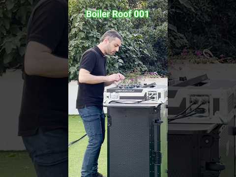 Boiler Roof 001 #djset #electronicmusic #house #melodichouse #Hearmi#djmix #roof