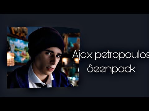 Ajax petropoulos scene pack