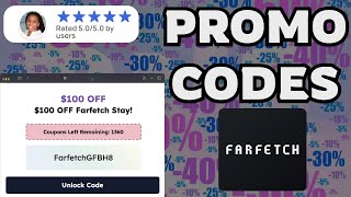 FARFETCH Promo Code 2025: NEW Discount Codes & Coupons Working NOW! Save $100 Instantly