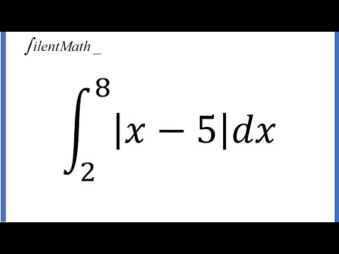 Definite Integral of |x-5| when x ranges from 2 to 8