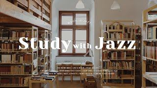 Playlist | Study With Me Jazz✏