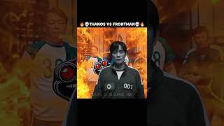 Thanos vs frontman 💀🔥 #squidgame #squidgame2 #viralvideos #viralshorts #shortsfeed #shortvideo