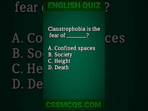 Claustrophobia is a fear of what? Confined spaces #shorts #quiz #mcq #youtubeshorts