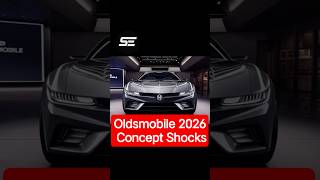 Oldsmobile 2026 Concept Shocks #LuxuryElectricCar   #EVRevolution  #SupercarElegant #sportscar
