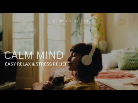 LO-FI Calm Music 2025 To Eliminate Stress And Calm The Mind, Remove Insomnia  Forever