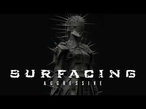 S U R F A C I N G - AGGRESSIVE / HEAVY METAL / FULL BASS - INSTRUMENTAL MUSIC
