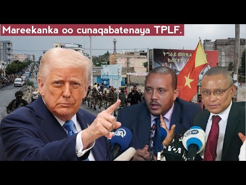 Mareekanka oo Cunaqabateenaya TPLF+ Wadamada Khaliijka oo Mareekan ka diiday in iran laga duqeeyo.