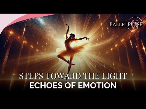 Steps Toward the Light: A Ballet of Fear, Hope & Redemption | The Journey Within 🩰✨