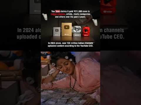 YouTube has paid a staggering ₹21,000 Crore to Indian creators in the past 3 years!