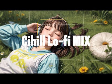 Chill lo-fi mix