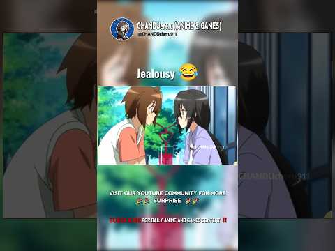 Jealousy 😂 #anime #shorts #animeedits #animelover