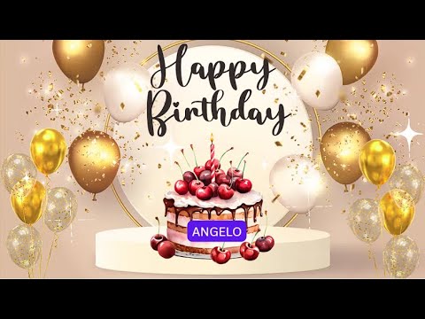 Happy Birthday Angelo!!! Birthday Song