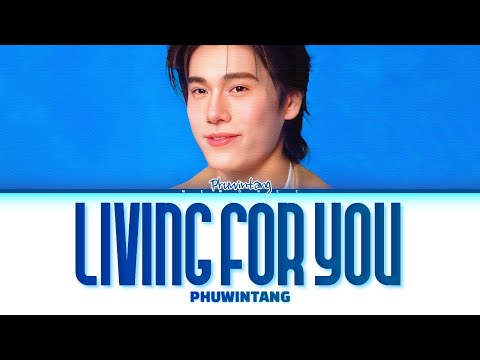 【Phuwintang】Living For You (เพื่อเธอแค่หนึ่งเดียว) (Japanese Version)