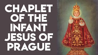 Chaplet of the Infant Jesus of Prague