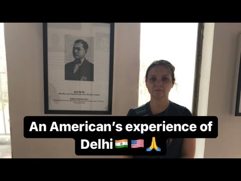 American Delhi Visit Experience: India Gate and Red Fort