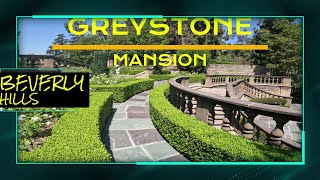 GREYSTONE MANSION*** BEVERLY HILLS🏰