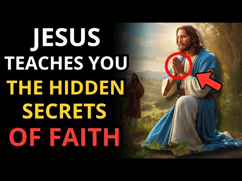 DISCOVER THE HIDDEN POWER OF FAITH: THE SHOCKING TRUTH JESUS REVEALED FOR YOUR LIFE!