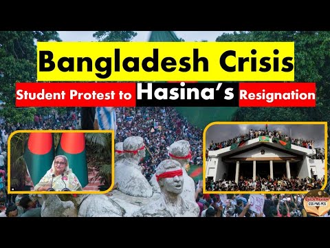 Bangladesh Crisis Student Protest to Hasina’s Resignation
