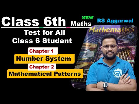 Class 6 Maths Test 1 | Chapter 1 & Chapter 2 | Number System & Mathematical Patterns | 20 Marks