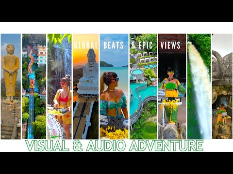 GLOBAL BEATS & EPIC VIEWS ! Get ready for a visual and auditory adventure like never before!