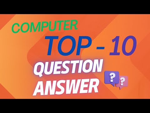 TOP 10 COMPUTER  QUESTION  ANSWERS......@TCYBILL_Technology