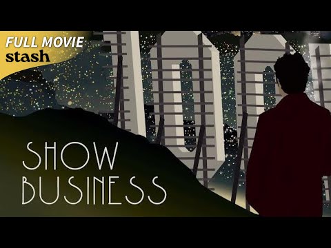Show Business | Satire Comedy | Full Movie | Hollywood Life