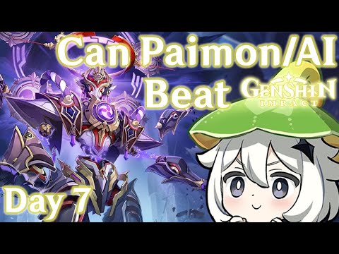 Can Paimon/An AI Beat Genshin Impact Day 7 | Paimon Beats Up Scaramouche