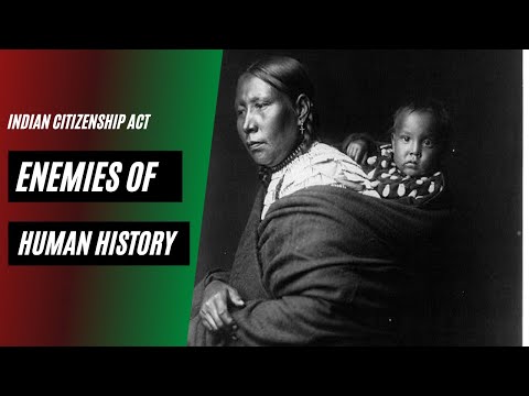 Indian Citizenship Act of 1924 | Enemies of Human History