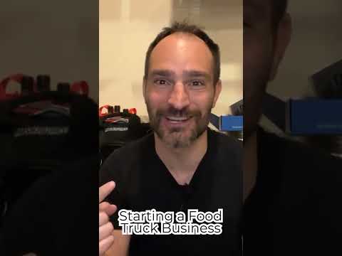 How To Start A Food Truck Business - Step 1