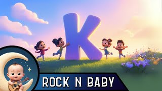 K is for Kindness - Rock N Baby Nursery Rhymes - Kids Sing-along Songs