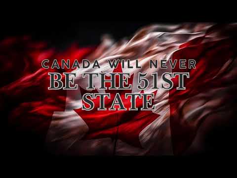 Canada Will Never Be The 51st State