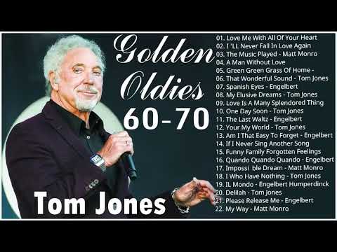 Tom Jones ,Paul Anka, Matt Monro, Engelbert , Elvis Presley || Oldies But Goodies 50's 60's 70's