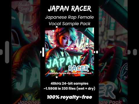 JAPAN RACER Japanese Rap Vocal Sample Pack Demo RACE YOU (150BPM)