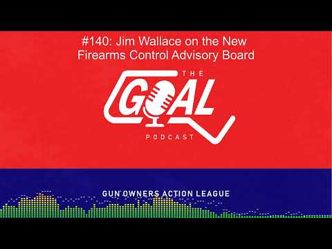Jim Wallace on the New Firearms Control Advisory Board