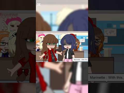 I said.. SIT! || Miraculous Ladybug || Ft. Angry & Stressed Marinette || AU || #mlb #gacha #trend